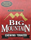 BIG MOUNTAIN CHEWING TOBACCO 12 - 6OZ POUCHES PROMO 